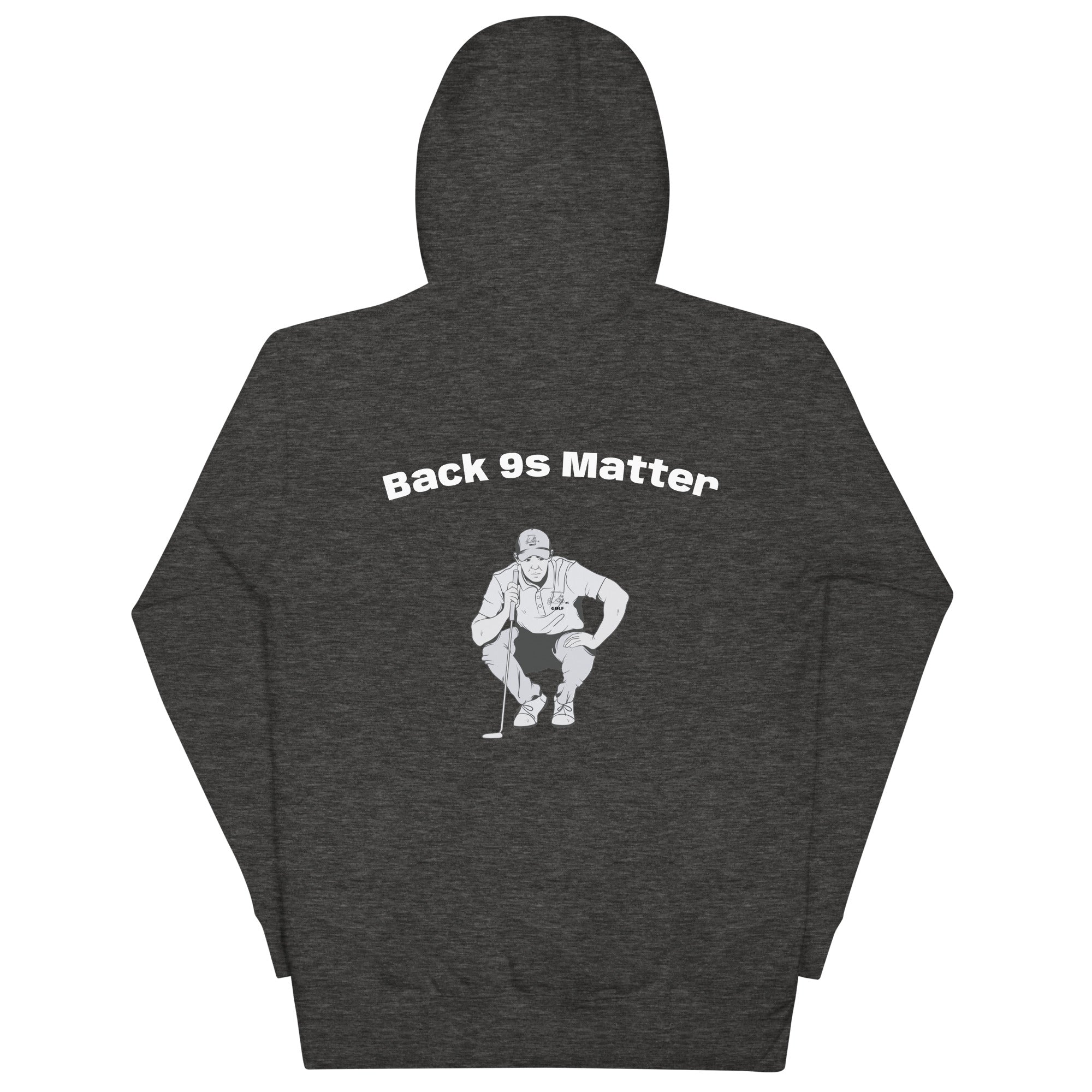 Unisex Hoodie "Back 9s Matter"