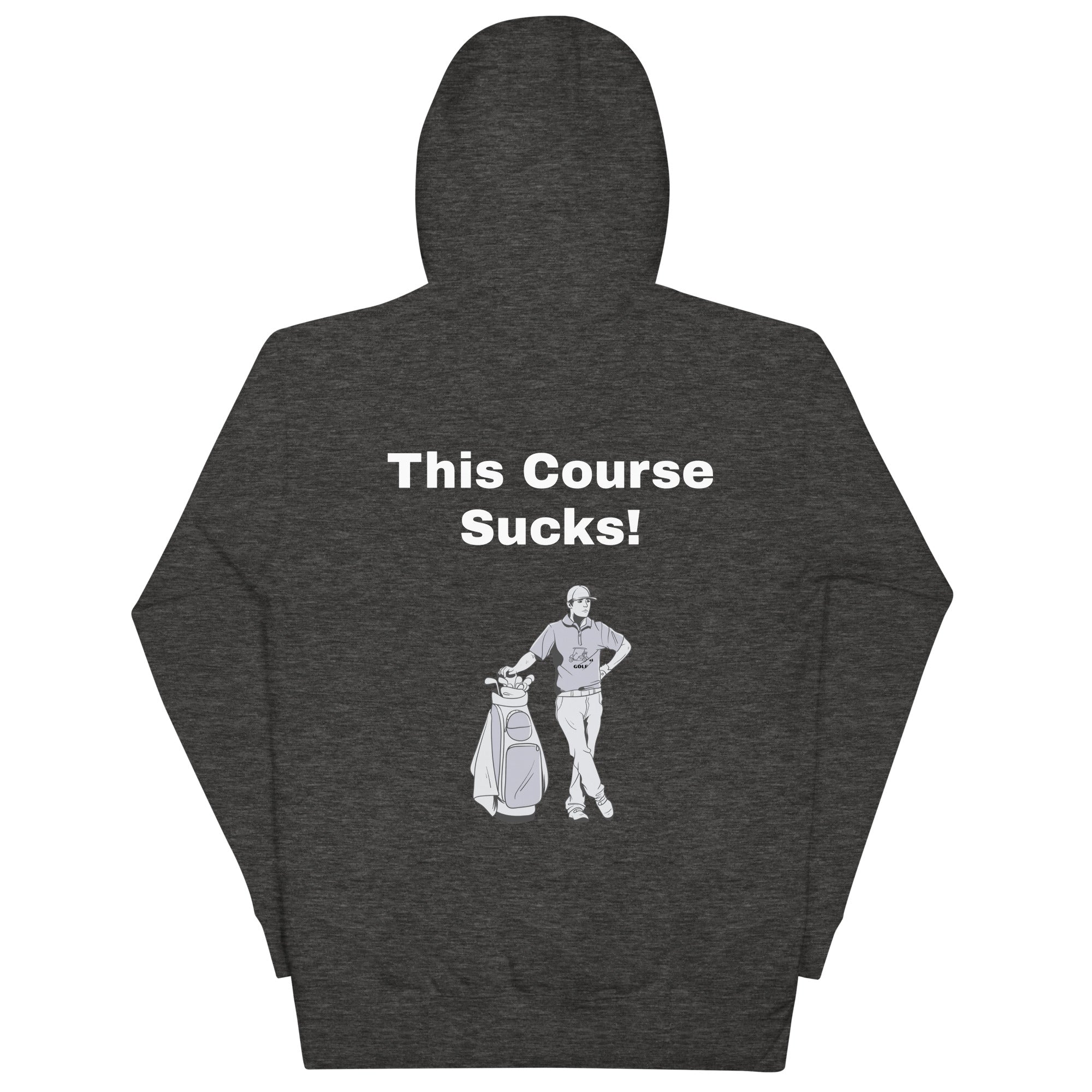 Unisex Hoodie "This Course Sucks"