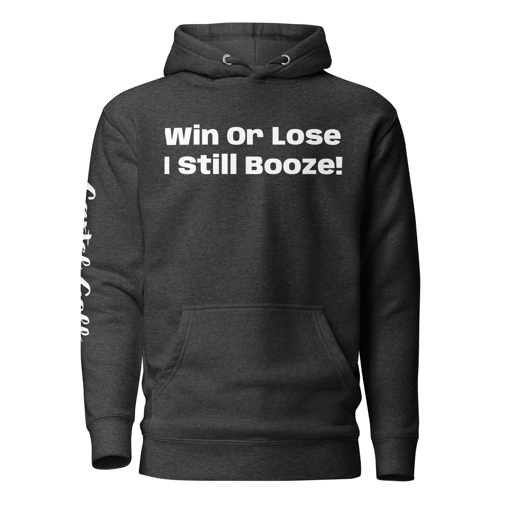 Unisex Hoodie "Win or Lose"