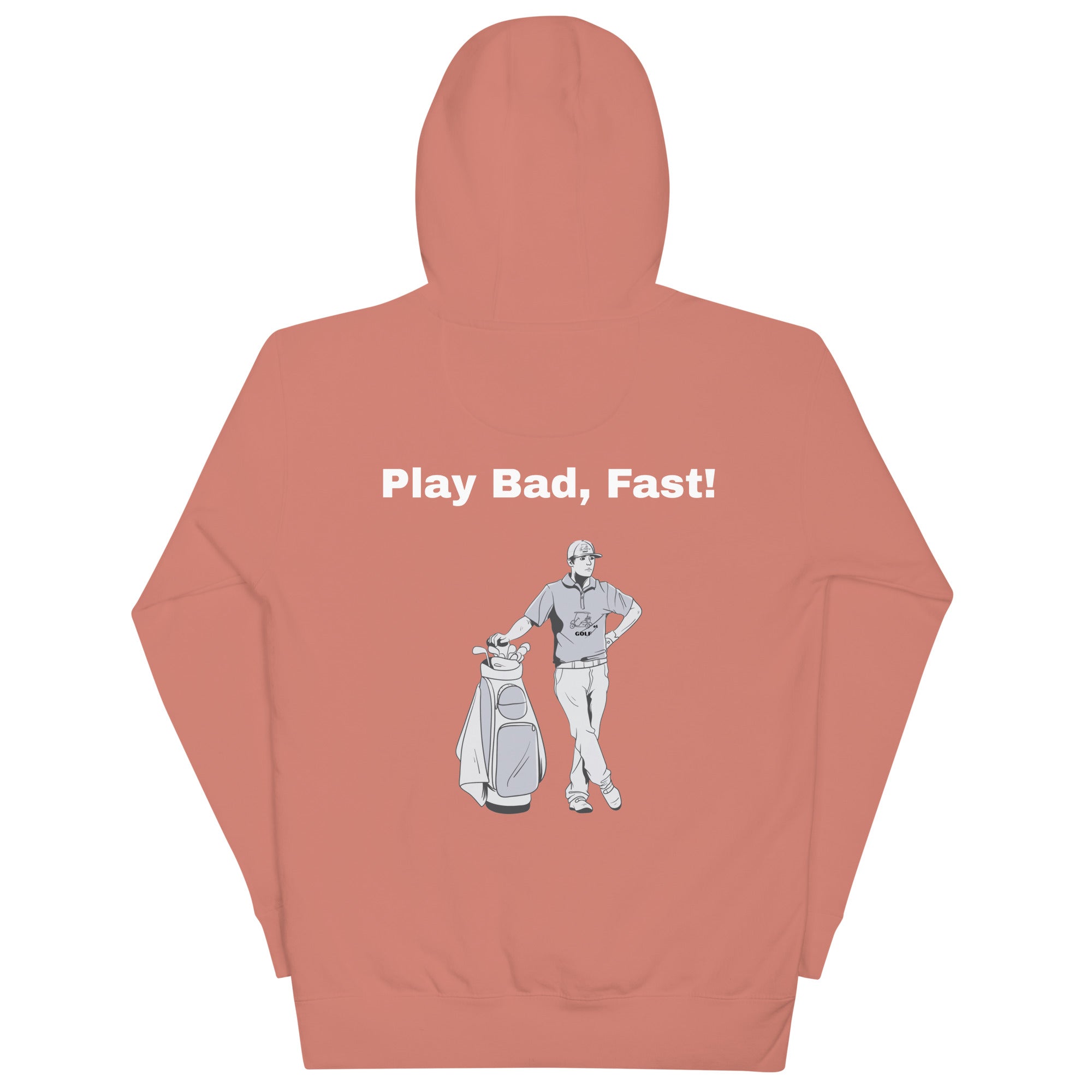 Unisex Hoodie "Play Bad, Fast!"