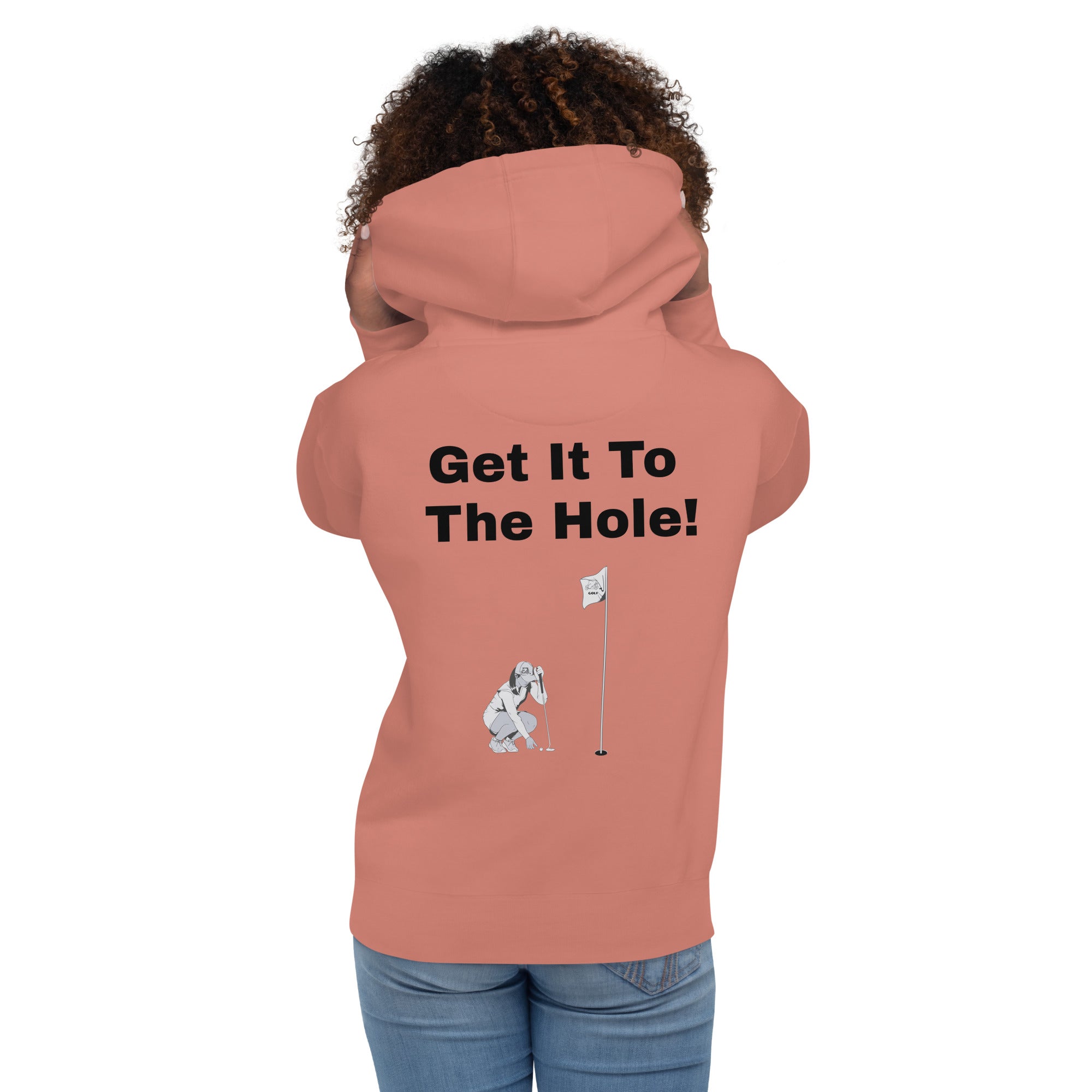 Unisex Hoodie "Get it to the hole!"