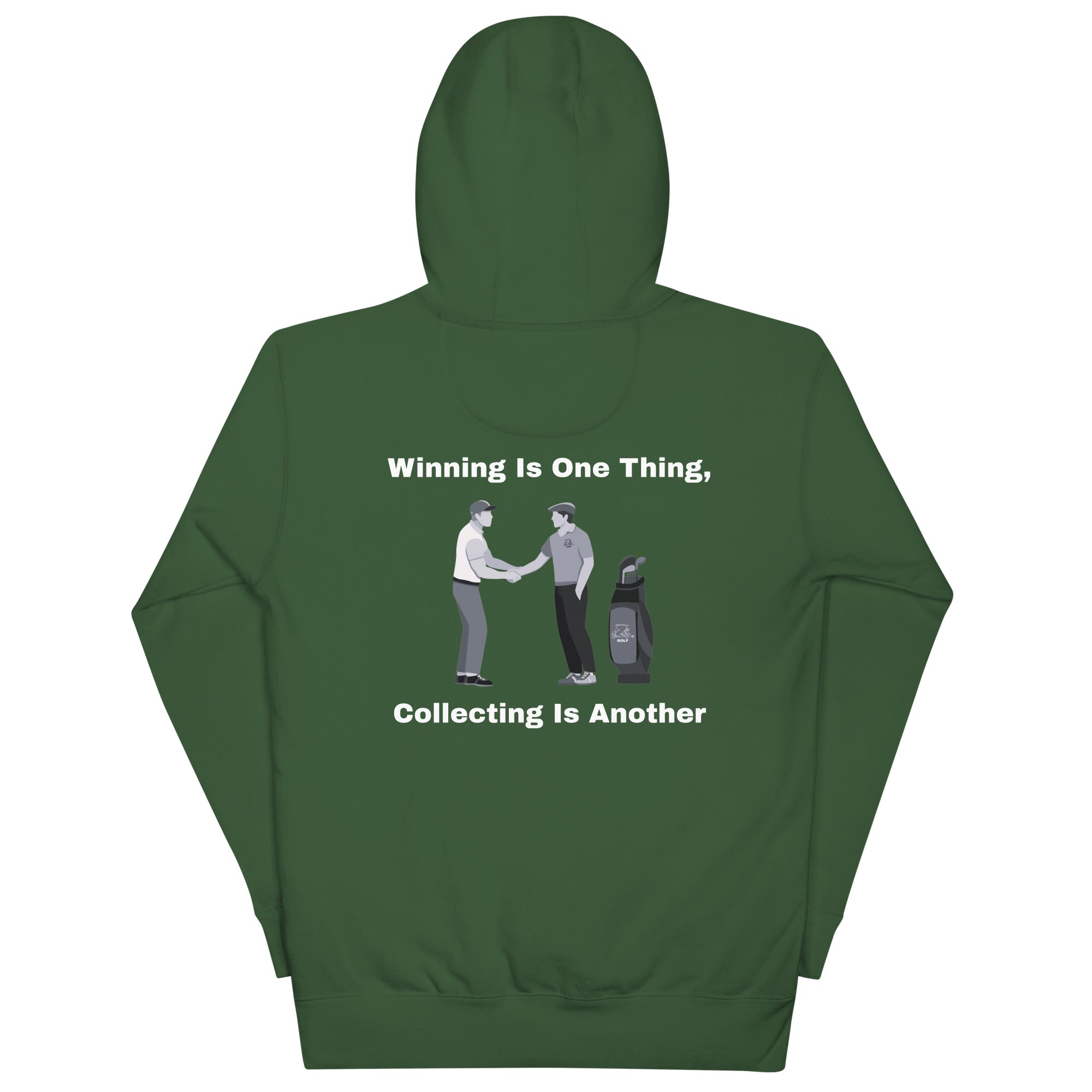 Unisex Hoodie "Winning is one thing, collecting is another"