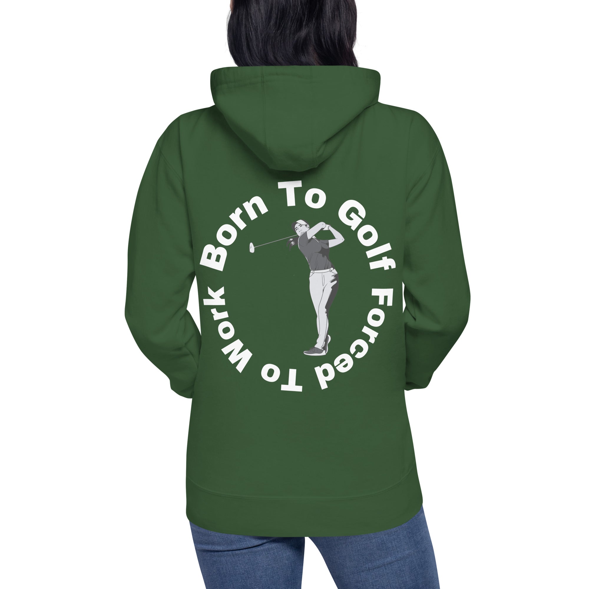 Unisex Hoodie "Born to golf, forced to work"