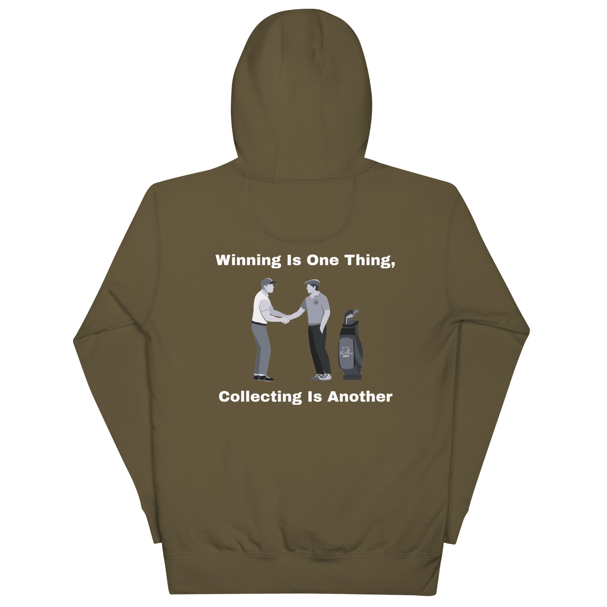 Unisex Hoodie "Winning is one thing, collecting is another"