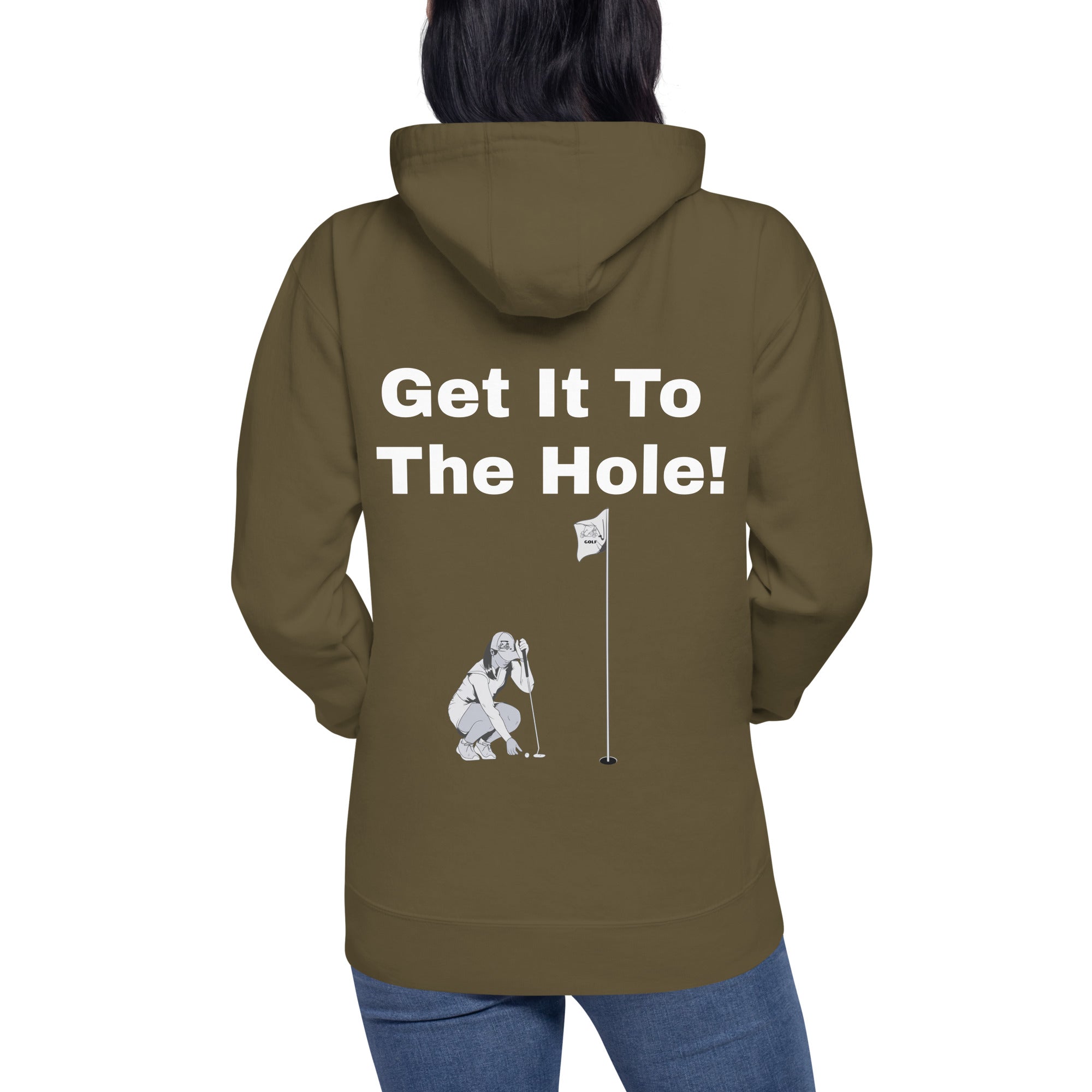 Unisex Hoodie "Get it to the hole!"