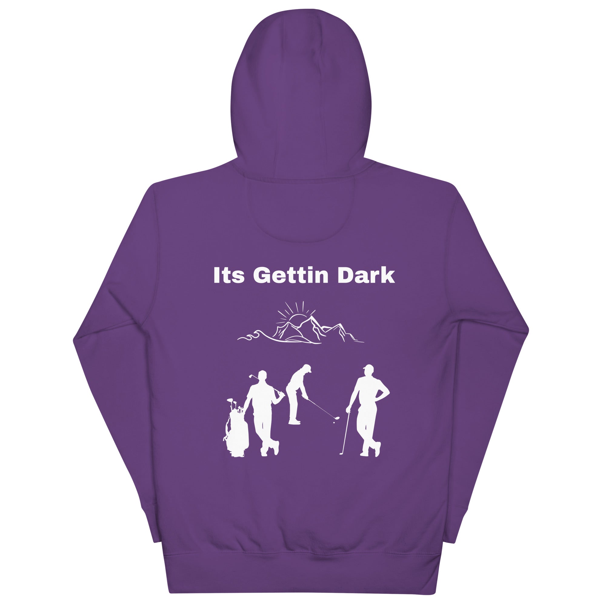 Unisex Hoodie "Its gettin dark"