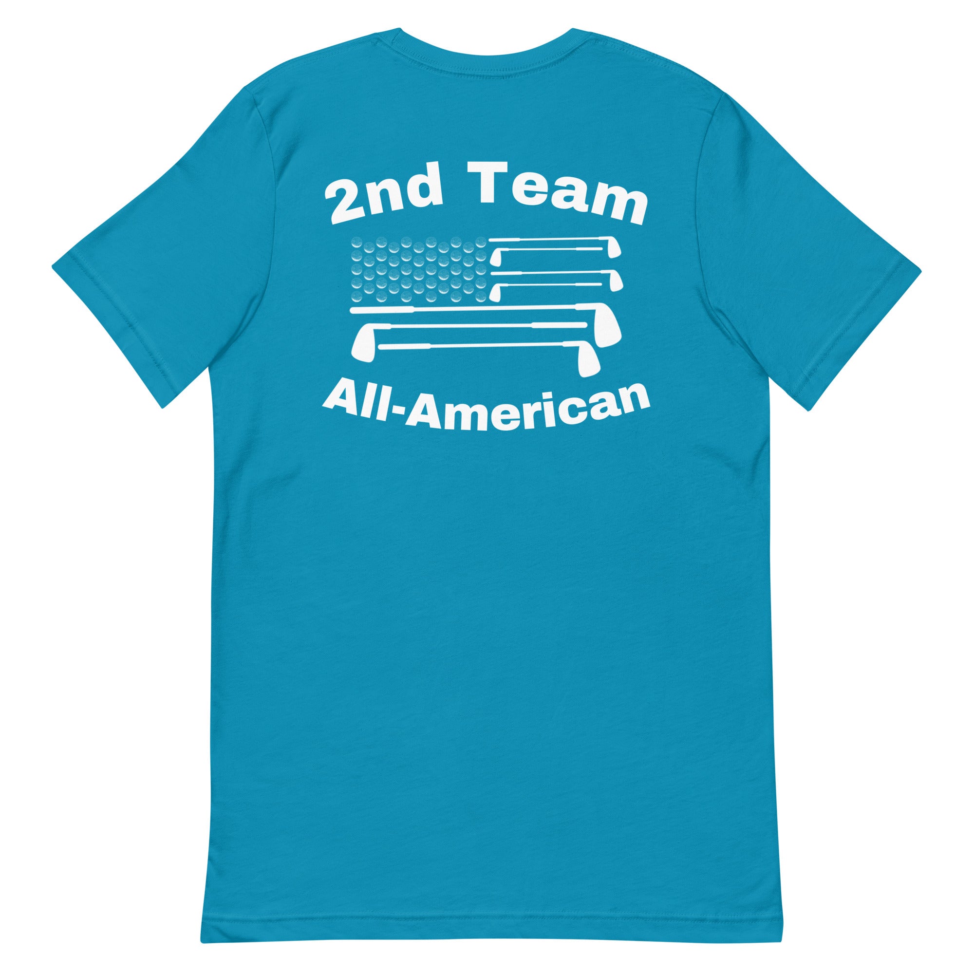 Unisex t-shirt  “2nd Team All-American”