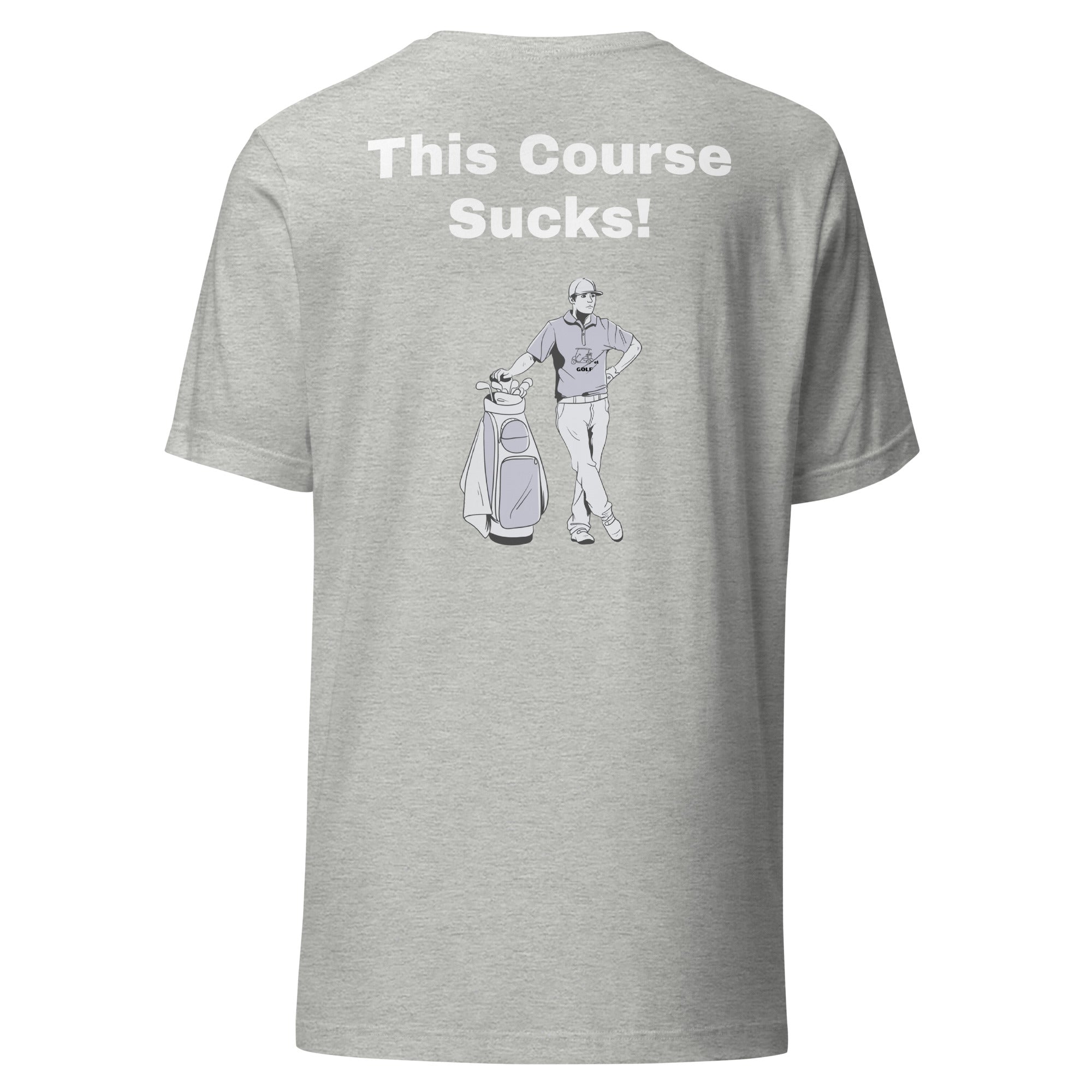 Unisex t-shirt "This Course Sucks"