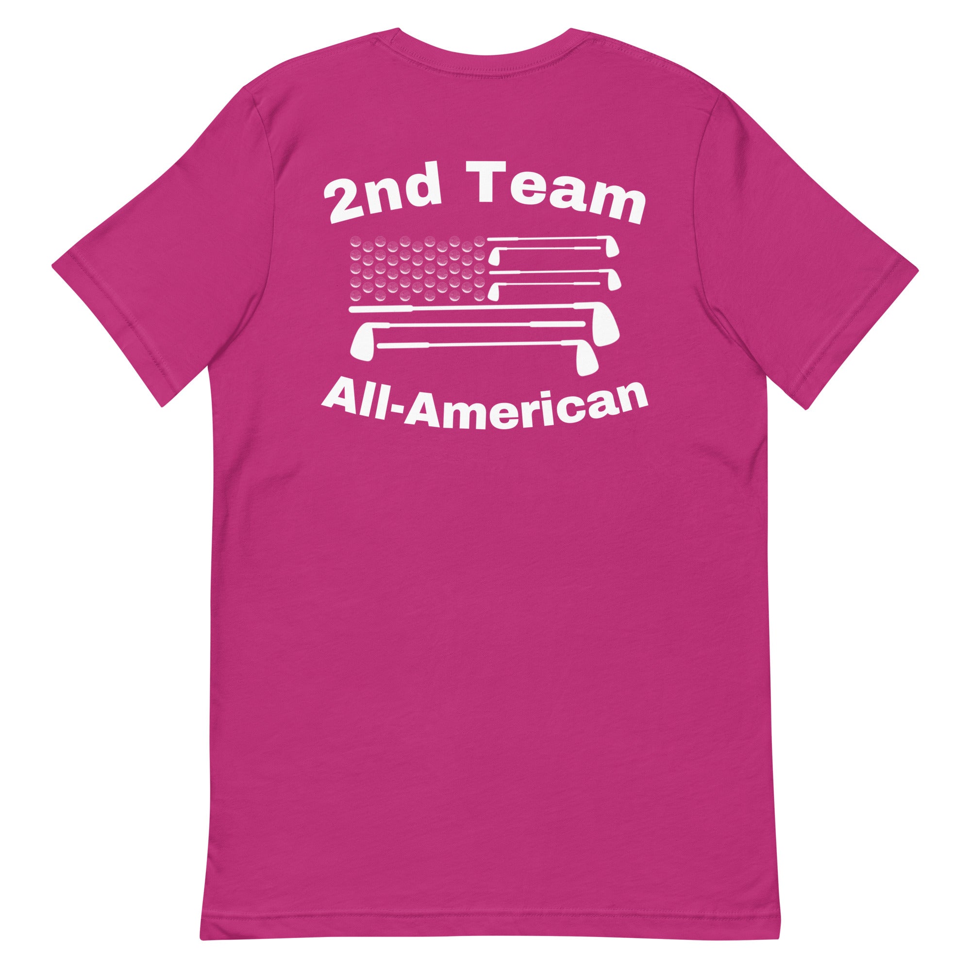 Unisex t-shirt  “2nd Team All-American”