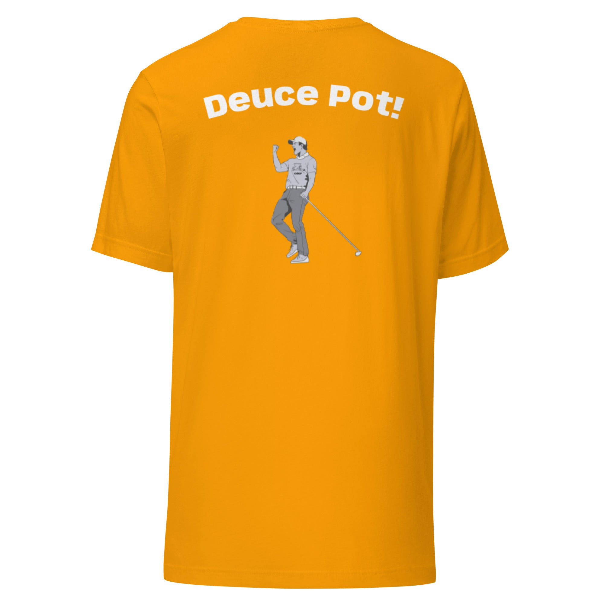 Unisex t-shirt "Deuce Pot"