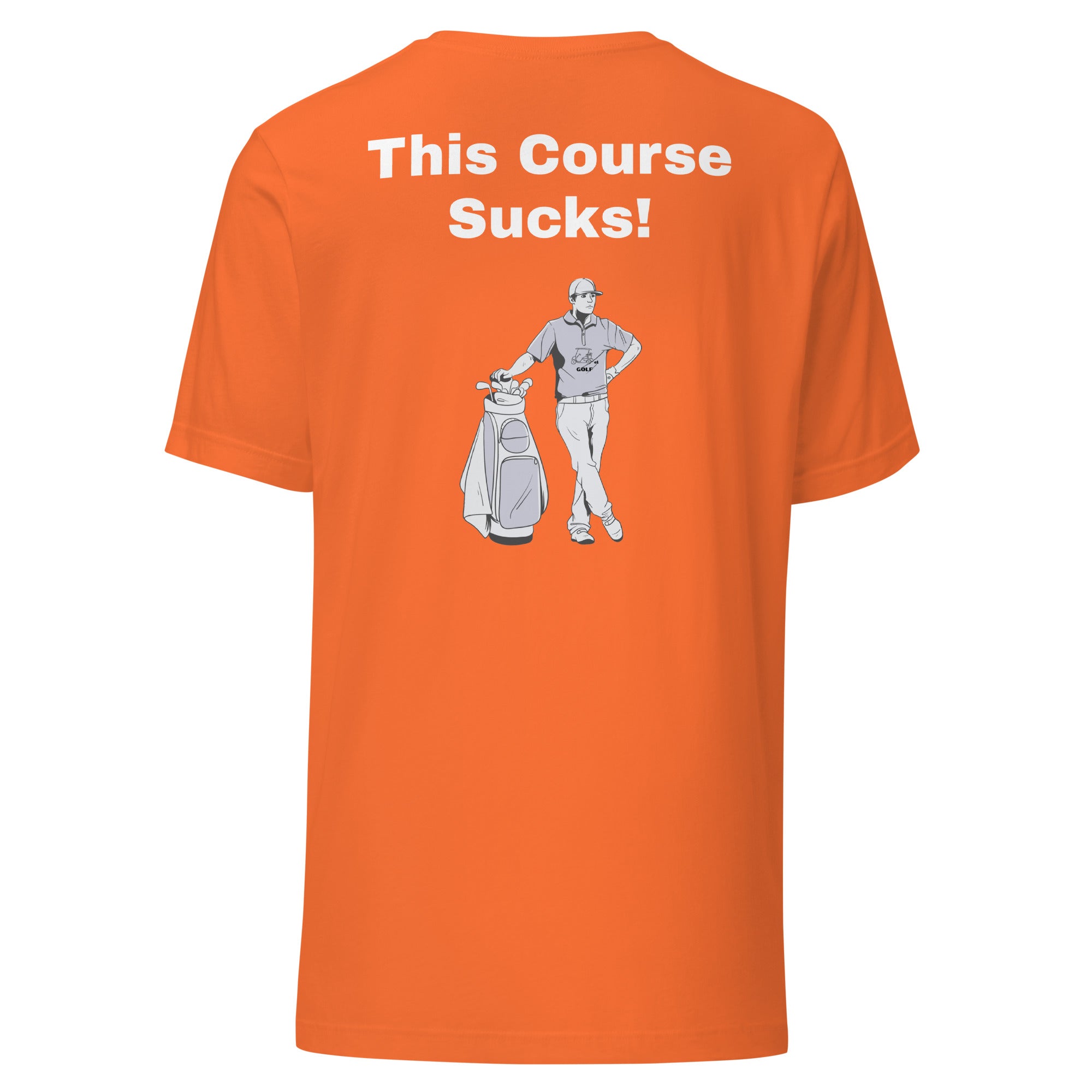 Unisex t-shirt "This Course Sucks"