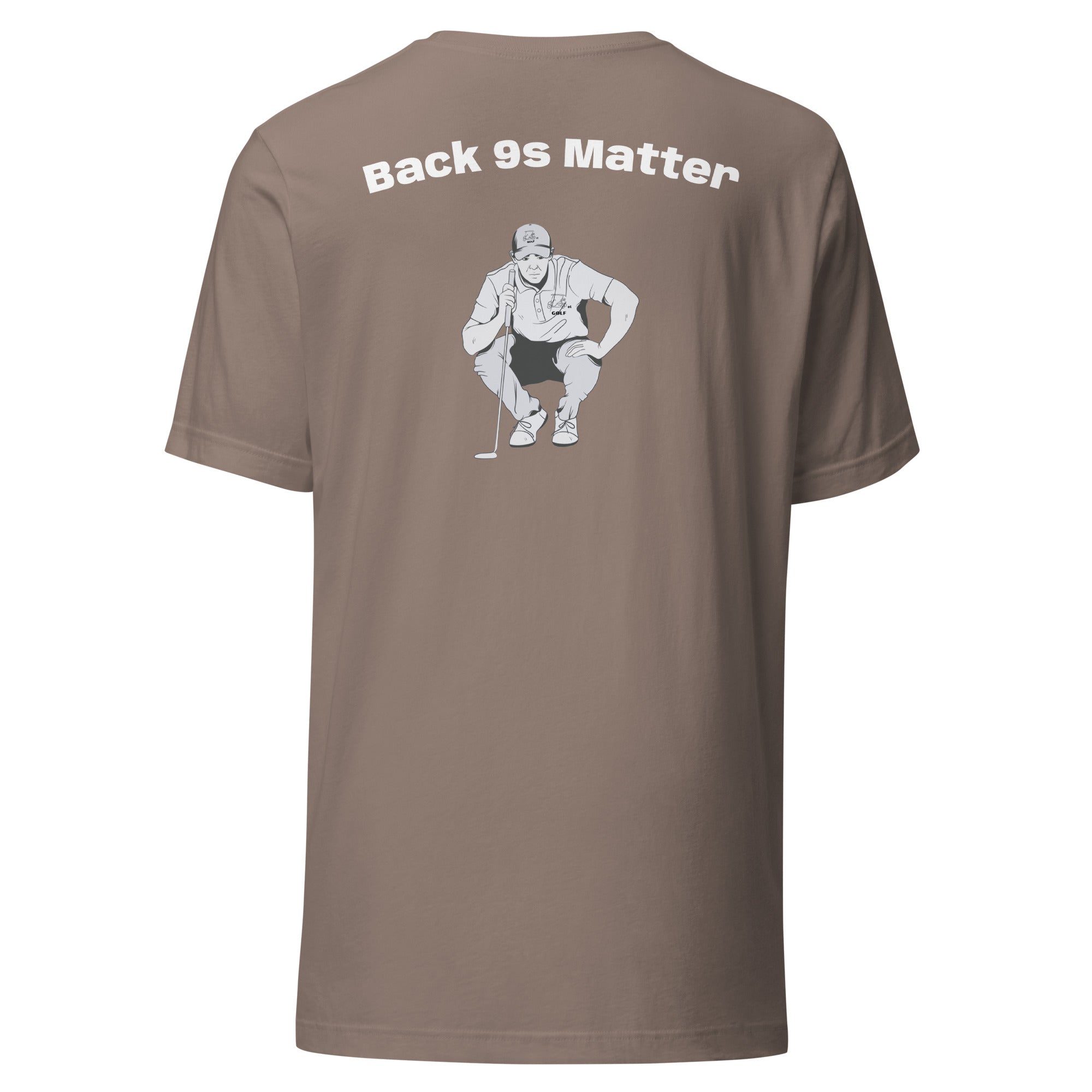 Unisex t-shirt "Back 9s Matter"