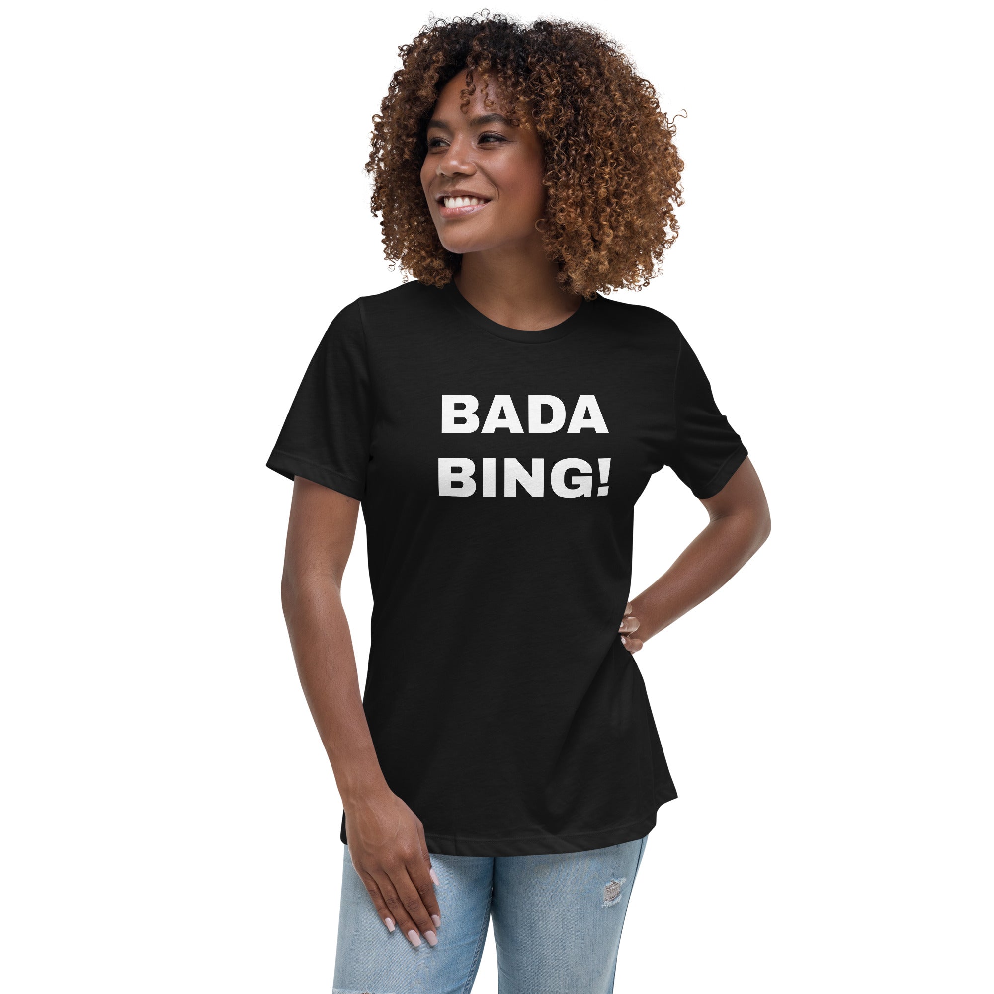 Women's Relaxed T-Shirt "BADA BING"