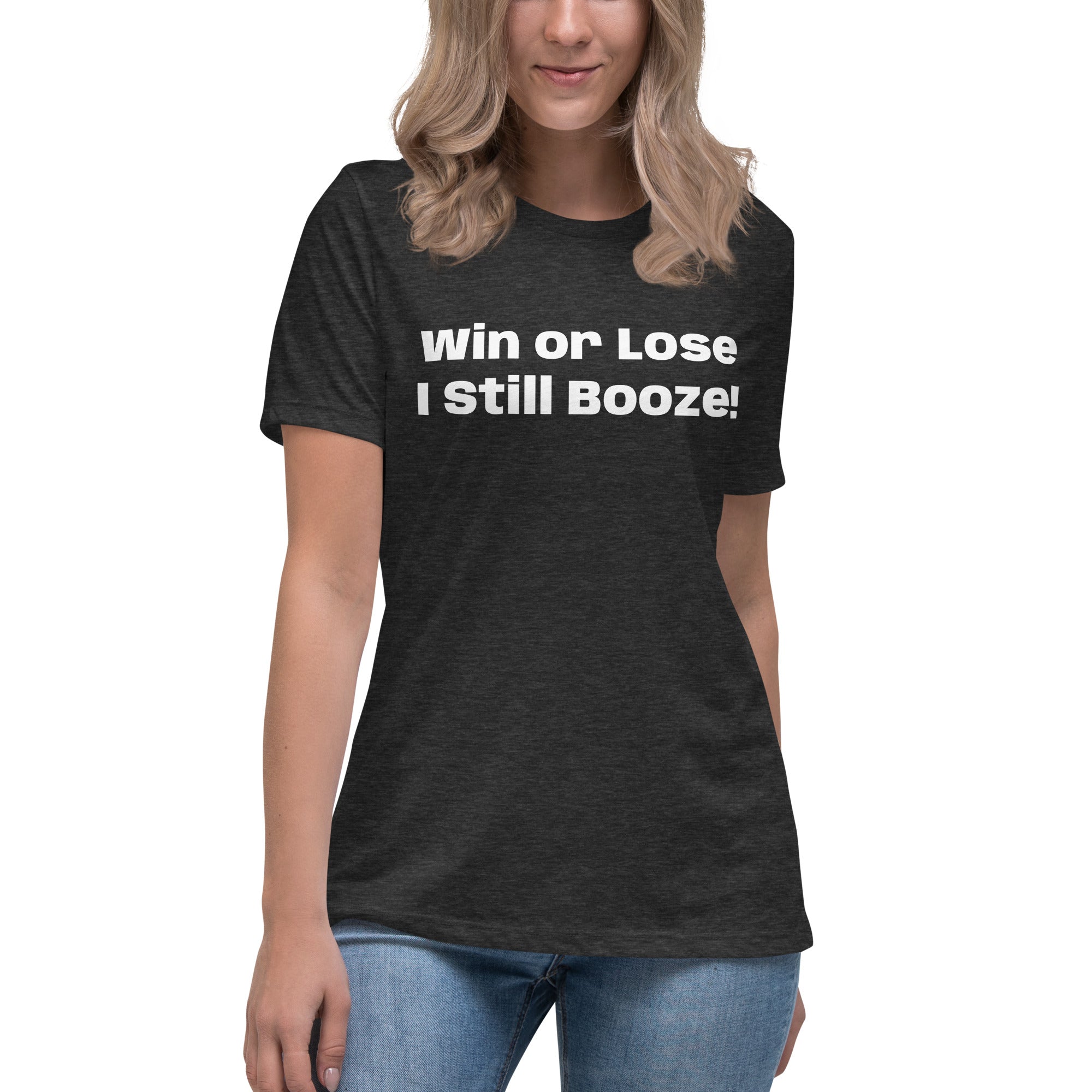 Women's Relaxed T-Shirt "Win or Lose"